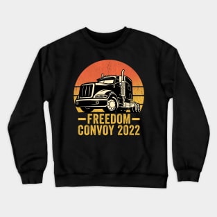 Support Freedom Convoy 2022 Canadian Truckers Crewneck Sweatshirt